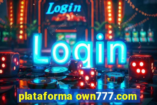 plataforma own777.com